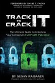 Track It To Crack It: The Ultimate Guide to Unlocking Your Company's Full Profit Potential