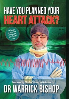 Have You Planned Your Heart Attack - Bishop, Warrick