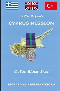 On Her Majesty's Cyprus Mission - Osborn, Barbara a.; Osborn, Richard M.