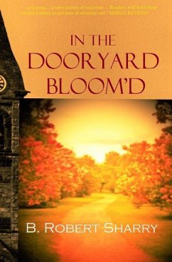 In the Dooryard Bloom'd - Sharry, B. Robert
