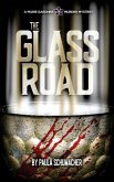 The Glass Road: A Marie Gardner Mystery