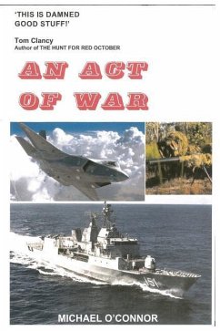 An Act of War - O'Connor Am, Michael