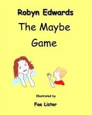 The Maybe Game