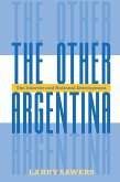 The Other Argentina