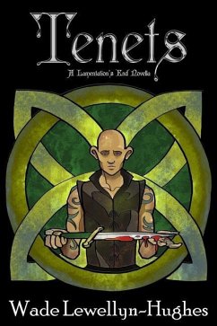 Tenets: A Lamentation's End Novella - Lewellyn-Hughes, Wade