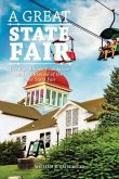 A Great State Fair: The Blue Ribbon Foundation and the Revival of the Iowa State