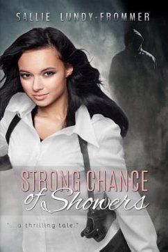 Strong Chance of Showers: A Meka Secretan Novel - Lundy-Frommer, Sallie