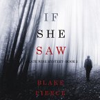 If She Saw (A Kate Wise Mystery—Book 2) (MP3-Download)