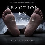 Réaction en Chaîne (Une Enquête de Riley Paige – Tome 2) (MP3-Download)