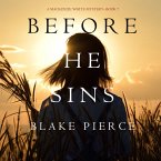 Before He Sins (A Mackenzie White Mystery—Book 7) (MP3-Download)