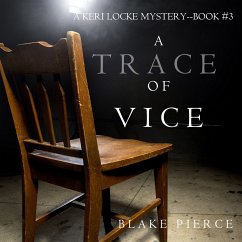 A Trace of Vice (a Keri Locke Mystery--Book #3) (MP3-Download) - Pierce, Blake