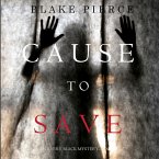 Cause to Save (An Avery Black Mystery—Book 5) (MP3-Download)