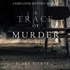 A Trace of Murder (A Keri Locke Mystery--Book #2) (MP3-Download) - Pierce, Blake