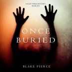 Once Buried (A Riley Paige Mystery—Book 11) (MP3-Download)