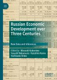 Russian Economic Development over Three Centuries (eBook, PDF)