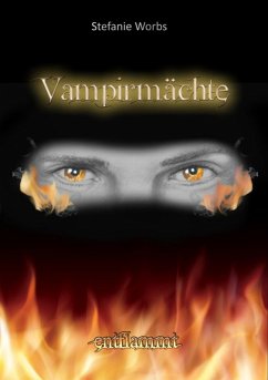 Vampirmächte (eBook, ePUB) - Worbs, Stefanie