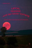 UFOs, Roswell und der letzte Vorhang: Jacques Vallée auf der Spur des UFO-Phänomens (eBook, ePUB)