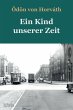 Ein Kind unserer Zeit (eBook, ePUB) - Bild 1