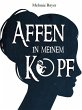 Affen in meinem Kopf (eBook, ePUB) - Bild 1