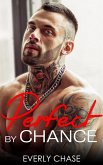 Perfect By Chance (HOT 'N' HITCHED) (eBook, ePUB) Perfect By Chance (HOT 'N' HITCHED) (eBook, ePUB)