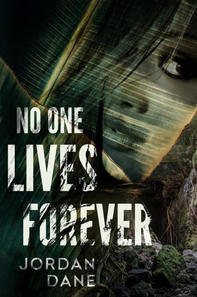 No One Lives Forever (eBook, ePUB) No One Lives Forever (eBook, ePUB)
