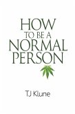 How to Be a Normal Person (eBook, ePUB)