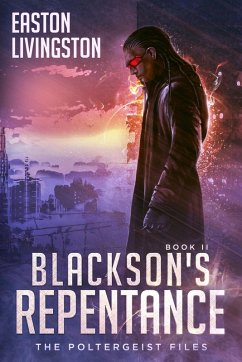Blackson's Repentance (The Poltergeist Files, #2) (eBook, ePUB) - Livingston, Easton