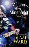 Mission im Minenfeld (Der Wissenschaftsoffizier, #2) (eBook, ePUB)
