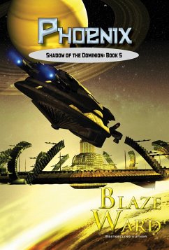 Phoenix (Shadow of the Dominion, #5) (eBook, ePUB) - Ward, Blaze