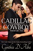 Cadillac Cowboy (Diamond Lakes, Texas, #3) (eBook, ePUB)