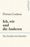 Ich, wir und die Anderen (eBook, ePUB)