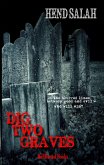 Dig Two Graves (eBook, ePUB)