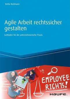 Agile Arbeit rechtssicher gestalten (eBook, PDF) - Redmann, Britta
