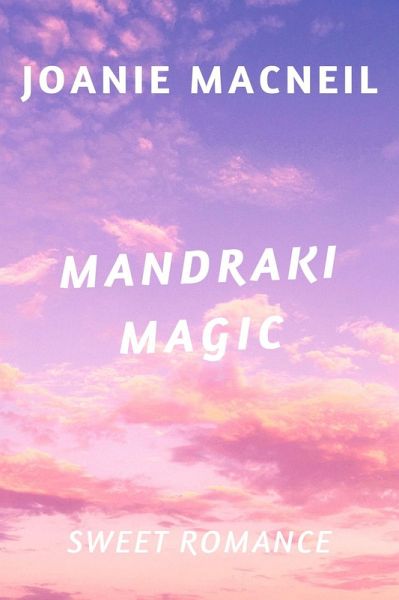 Mandraki Magic (Holiday romance, #1) (eBook, ePUB)