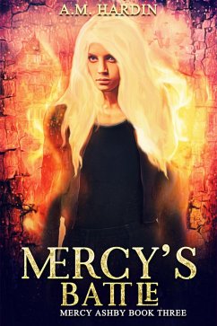 Mercy's Battle (Mercy Ashby, #3) (eBook, ePUB) - Hardin, A. M.
