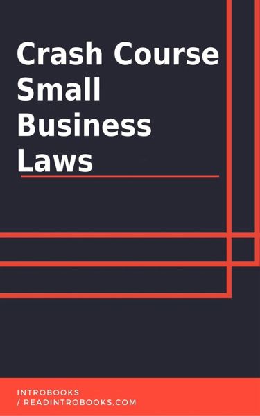Crash Course Small Business Laws (eBook, ePUB) Crash Course Small Business Laws (eBook, ePUB)