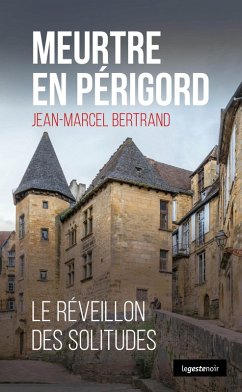 Meurtre en Périgord (eBook, ePUB) - Bertrand, Jean-Marcel