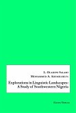 Explorations in Linguistic Landscapes: A Study of Southwestern Nigeria (eBook, PDF)