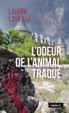 L'odeur de l'animal traqué (eBook, ePUB)