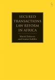 Secured Transactions Law Reform in Africa (eBook, ePUB)
