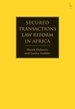 Secured Transactions Law Reform in Africa (eBook, PDF) - Dubovec, Marek; Gullifer, Louise