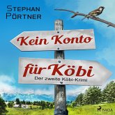 Kein Konto für Köbi - Der zweite Köbi-Krimi (MP3-Download)