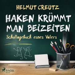 Cover Haken krümmt man beizeiten - Schultagebuch eines Vaters (MP3-Download)