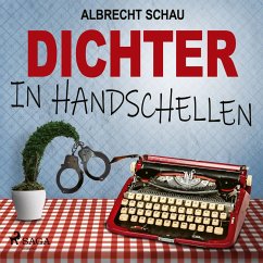 Dichter in Handschellen (MP3-Download) - Schau, Albrecht