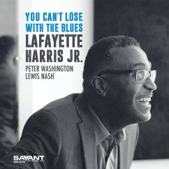 You Can'T Lose With The Blues - Harris Jr.,Lafayette