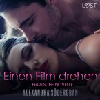 Einen Film drehen - Erotische Novelle (MP3-Download)