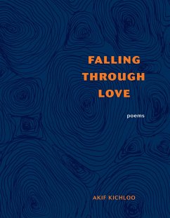 Falling Through Love (eBook, ePUB) - Kichloo, Akif