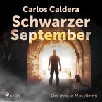 Schwarzer September - der zweite Moselkrimi (MP3-Download)
