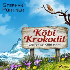 Köbi Krokodil - Der dritte Köbi-Krimi (MP3-Download) - Pörtner, Stephan