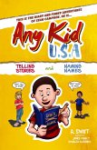 Any Kid USA - Telling Stories and Naming Names (1) (eBook, ePUB) Any Kid USA - Telling Stories and Naming Names (1) (eBook, ePUB)